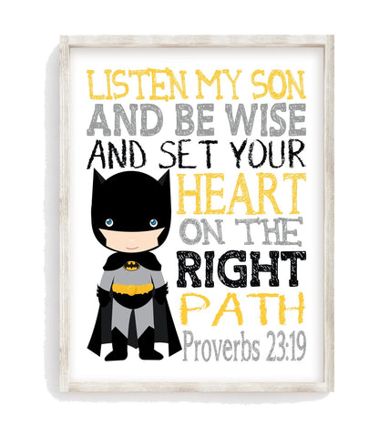 Batman Superhero Christian Nursery Decor Unframed Print - Listen My Son Be Wise Proverbs 23:19