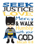 Batman Superhero Christian Nursery Decor Print - Seek Justice Love Mercy - Micah 6:8