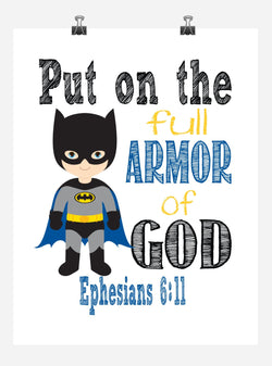 Batman Superhero Christian Nursery Decor Art Print - Put on the full Armor of God - Ephesians 6:11