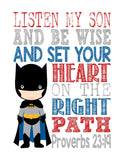 Batman Superhero Christian Nursery Decor Print - Listen My Son Be Wise Proverbs 23:19
