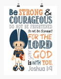 Personalized Chicago Bears Christian Sports Nursery Decor Print - Be Strong and Courageous Joshua 1:9