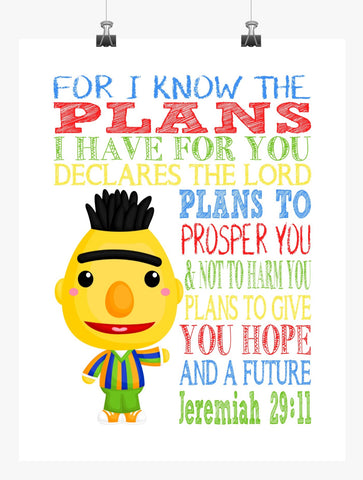 Bert Sesame Street Christian Nursery Decor Print, For I Know The Plans I Have For You, Jeremiah 29:11
