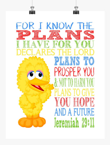 Big Bird Sesame Street Christian Nursery Decor Print, For I Know The Plans I Have For You, Jeremiah 29:11