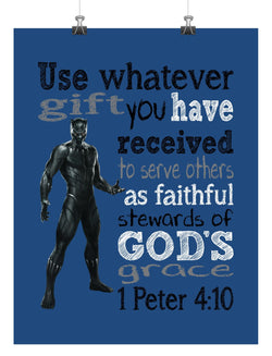 Black Panther Christian Superhero Nursery Decor Art Print - Use Whatever Gift You Have Received - 1 Peter 4:10