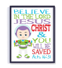 Buzz Lightyear Toy Story Christian Nursery Decor Print, Believe in the Lord and You will be Saved, Acts 16:31
