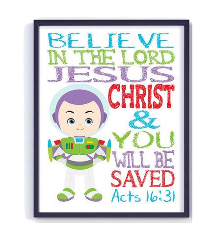 Buzz Lightyear Toy Story Christian Nursery Decor Print, Believe in the Lord and You will be Saved, Acts 16:31