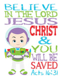 Buzz Lightyear Toy Story Christian Nursery Decor Print, Believe in the Lord and You will be Saved, Acts 16:31