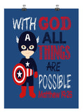 Captain America Superhero Christian Nursery Decor Print - With God All Things are Possible - Matthew 19:26