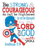 Captain America Superhero Christian Nursery Decor Print - Be Strong & Courageous Joshua 1:9