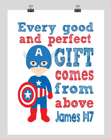 Captain America Superhero Christian Nursery Decor Print - Every Good and Perfect Gift Comes From Above - James 1:17