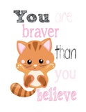 Cats Motivational Nursery Decor Set of 4 Prints Promise Me You will Always Remember You are Braver, Stronger, Smarter, and Loved