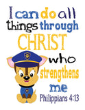 Chase Paw Patrol Christian Nursery Decor Print, I Can Do All Things through Christ Who Strengthens Me Philippians 4:13