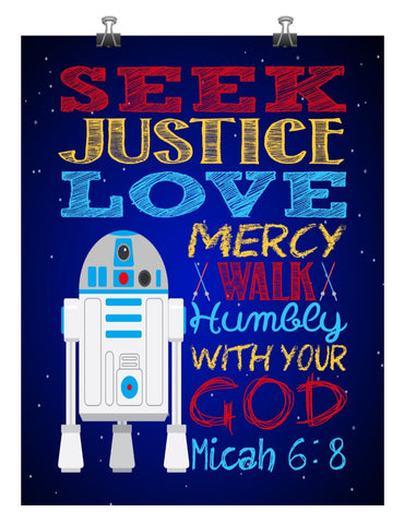R2D2 Christian Star Wars Nursery Decor Art Print, Seek Justice Love Mercy - Micah 6:8 Bible Verse