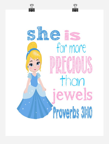 Cinderella Christian Princess Wall Art Nursery Decor Print - She is far more Precious than Jewels - Proverbs 31:10 - Multiple Sizes