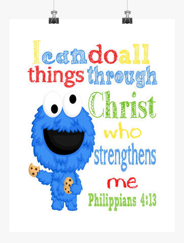 Cookie Monster Sesame Street Christian Nursery Decor Print, I Can Do All Things Through Christ Philippians 4:13