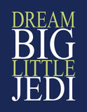 Star Wars Nursery Decor Set of 4 Prints, Dream Big Little Jedi, Love, Luke Skywalker, C3PO and R2D2 in Sage, Navy and White