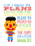 Ernie Sesame Street Christian Nursery Decor Print, For I Know The Plans I Have For You, Jeremiah 29:11