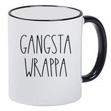 Gangsta Wrappa - Funny Cute Adorable Farmhouse Black and White 11 Ounce Ceramic Coffee Mug