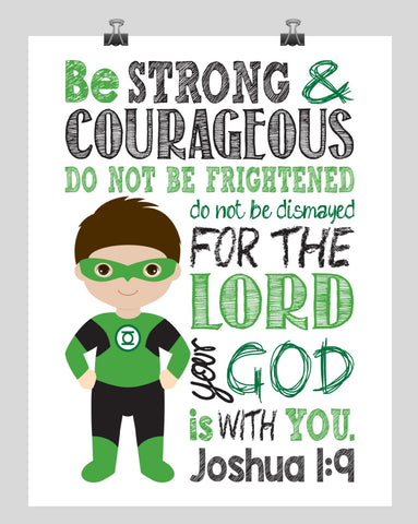 Green Lantern Superhero Christian Nursery Decor Print - Be Strong & Courageous Joshua 1:9