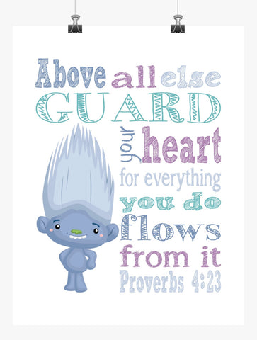 Guy Diamond Trolls Christian Nursery Decor Print, Above all else Guard your Heart Proverbs 4:23