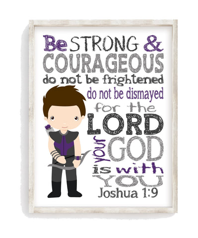 Hawkeye Superhero Christian Nursery Decor Print - Be Strong and Courageous Joshua 1:9