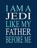 Star Wars Nursery Decor Set of 4 Prints, I Am A Jedi Like My Father Before Me, Love, Luke Skywalker and R2D2