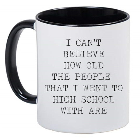 Funny Mother's Day Black and White Coffee Mug - Funny Mug on aging in an old Typewriter font style