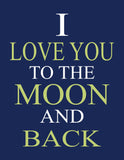 Personalized Space Wars Nursery Decor Set of 4 Prints, I Love You to the Moon and Back, Luke Skywalker and R2D2 in Sage, Navy and White