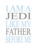 Star Wars Nursery Decor Set of 4 Prints - Luke Skywalker, Yoda, Love, I Am A Jedi Like My Father Before Me