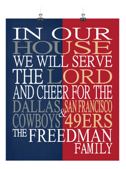 A House Divided Dallas Cowboys and San Francisco 49ers Personalized Family Name Christian Print