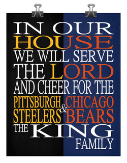A House Divided Pittsburgh Steelers and Chicago Bears Personalized Family Name Christian Unframed Print