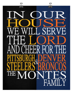 A House Divided Pittsburgh Steelers & Denver Broncos Personalized Family Name Christian Print