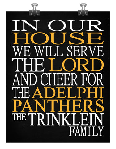 In Our House We Will Serve The Lord And Cheer for The Adelphi Panthers Personalized Family Name Christian Print