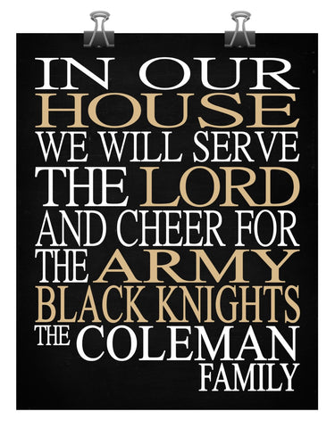 In Our House We Will Serve The Lord And Cheer for The Army Black Knights Personalized Family Name Christian Print