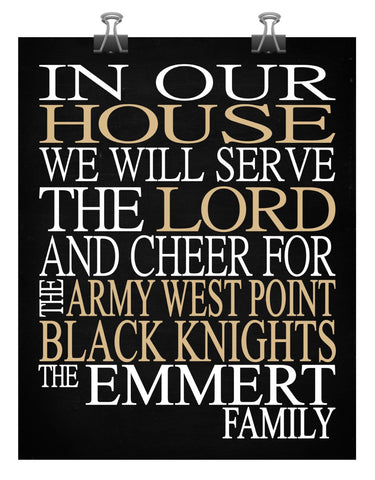 In Our House We Will Serve The Lord And Cheer for The Army West Point Black Knights Personalized Family Name Christian Print