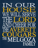 In Our House We Will Serve The Lord And Cheer for The Averett Cougars Personalized Christian Print