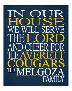 In Our House We Will Serve The Lord And Cheer for The Averett Cougars Personalized Christian Print