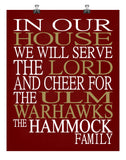 In Our House We Will Serve The Lord And Cheer for The ULM Warhawks Personalized Christian Print - Perfect gift - sports art - multiple sizes