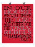 In Our House We Will Serve The Lord And Cheer for The UNLV Rebels Personalized Christian Print - Perfect gift - sports art - multiple sizes