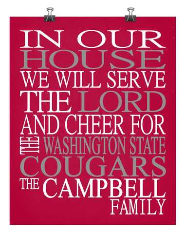 In Our House We Will Serve The Lord And Cheer for The Washington State Cougars Personalized Christian Print
