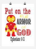 Iron Man Superhero Christian Nursery Decor Art Print - Put on the full Armor of God - Ephesians 6:11