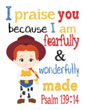 Jessie Toy Story Christian Nursery Decor Print, Fearfully and Wonderfully Made Psalm 139:14