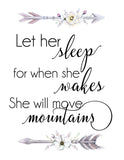 Boho Tribal Watercolor Nursery Wall Art Print Set of 4 - Let Her Sleep For When She Wakes She Will Move Mountains