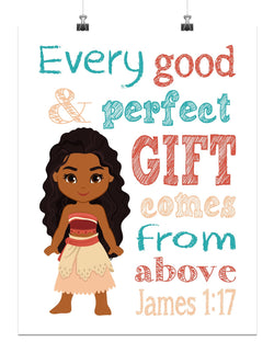 Moana Christian Nursery Decor Unframed Print Every Good and Perfect Gift Comes From Above - James 1:17