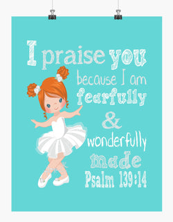 Ballerina with Red Hair Christian Nursery Decor Print, Fearfully & Wonderfully Made Psalm 139:14