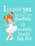 Ballerina with Red Hair Christian Nursery Decor Print, Fearfully & Wonderfully Made Psalm 139:14
