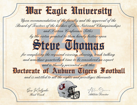 Auburn Tigers War Eagle University Ultimate Football Fan Personalized Diploma - 8.5" x 11" Parchment Paper