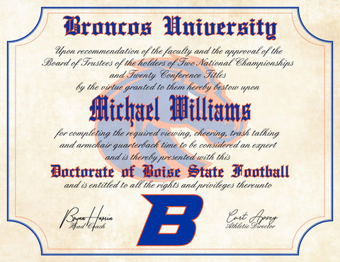 Boise State Broncos Ultimate Football Fan Personalized 8.5" x 11" Diploma