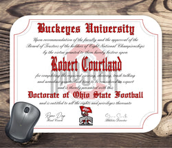 Ohio State Buckeyes Ultimate Football Fan Personalized Diploma Mouse Pad