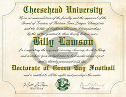 Cheesehead University - Green Bay Packers Ultimate Fan Personalized Diploma - Perfect Gift - 8.5" x 11" Parchment Paper